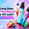 How Long Does Hayati Pro Max S1 Vape Kit Last? Battery & Puff Guide - Wolfvapes.co.uk