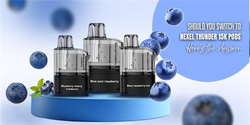 Should You Switch to Nexel Thunder 15K Pods? Let's Find Out Should You Switch to Nexel Thunder 15K Pods? Let's Find Out