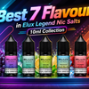 Best 7 Flavours in Elux Legend Nic Salts 10ml Collection - Wolfvapes.co.uk