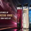 Top 5 Features of Vaporesso Xros Pro Pod 30W Vape Kit - Wolfvapes.co.uk